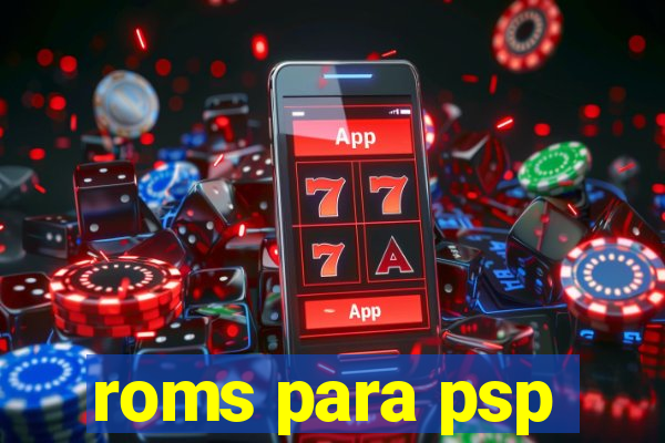 roms para psp